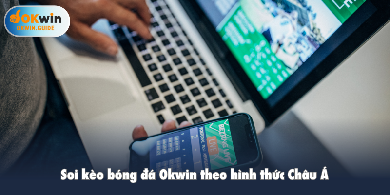 Tìm hiểu chi tiết kèo Châu Âu khi đặt cược